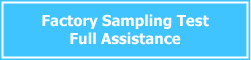 Factory sampling test full assistance